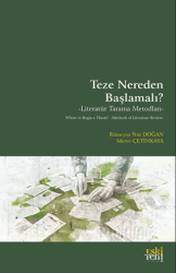 Teze Nereden Başlamalı? - Literatür Tarama Metodları - Eski Yeni Yayınları