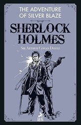 The Adventure of Silver Blaze - Sherlock Holmes - Ren Kitap