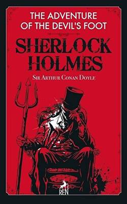 The Adventure of the Devil`s Foot - Sherlock Holmes - 1