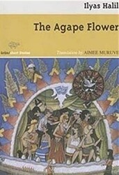 The Agape Flower - Ürün Yayınları