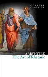 The Art of Rhetoric Collins Classics - HarperCollins
