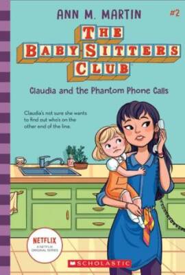 The Baby-Sitters Club: Claudia and the Phantom Phone Calls - 1
