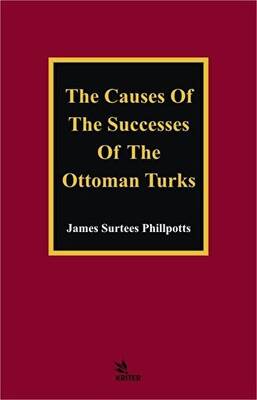 The Causes of The Successes of The Ottoman Turks - 1