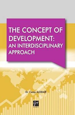 The Concept Of Development: An Interdisciplinary Approach - 1