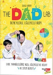 The Dad Lab Deneylerle Eğlenceli Bilim - Dikkat Atölyesi Yayınları