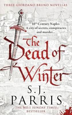 The Dead Of Winter: Three Giordano Bruno Novellas - 1