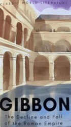 The Decline And Fall Of The Roman Empire - Wordsworth Classics