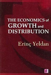 The Economics of Growth and Distribution - Efil Yayınevi