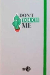 The Edd Lastikli Defter 14x20 Dont Touch Me - The Edd