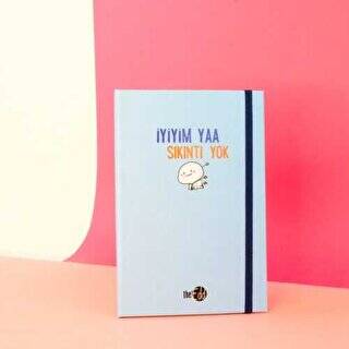 The Edd Lastikli Defter 14x20 İyiyim Yaa Sıkıntı Yok - 1