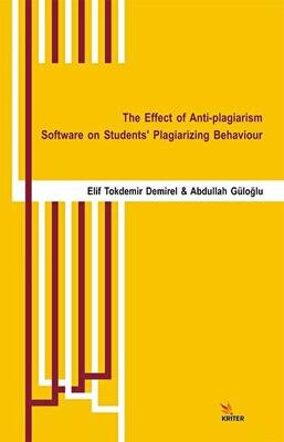 The Effect of Anti-plagiarism Software on Students’ Plagiarizing Behaviour - 1