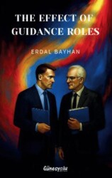 The Effect of Guidance Roles - Güneşyolu Yapım Yayın
