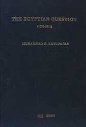 The Egyptian Question 1831-1841 - Eren Yayıncılık