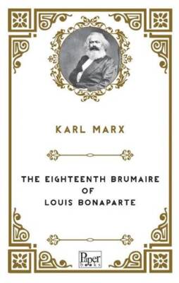 The Eighteenth Brumaire of Louis Bonaparte - 1