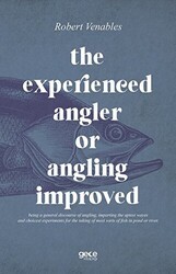 The Experienced Angler or Angling Improved - Gece Kitaplığı