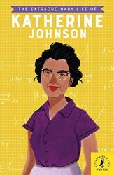 The Extraordinary Life of Katherine Johnson - Puffin Books