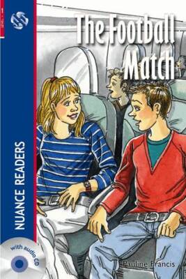 The Football Match +Audio Nuance Readers Level-1 - 1