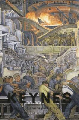 The General Theory Of Employment, Interest and Money - 1