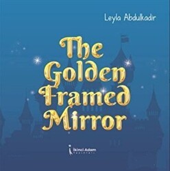 The Golden Framed Mirror - İkinci Adam Yayınları