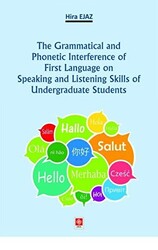 The Grammatical and Phonetic Interference of First Language on Speaking and Listening Skills of Undergraduate Students - 1