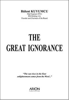 The Great Ignorance - 1