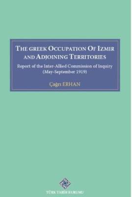The Greek Occupation Of İzmir And Adjoining Territories - 1