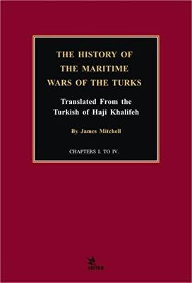 The History of the Maritime Wars of the Turks - 1