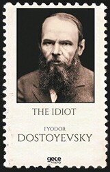 The Idiot - Gece Kitaplığı