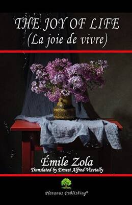 The Joy of Life La joie de vivre