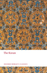 The Koran - Oxford University Press - Classics
