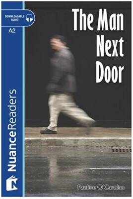 The Man Next Door +Audio Nuance Readers Level-3 - 1