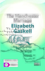 The Manchester Marriage - İngilizce Hikayeler B1 Stage 3 - Gece Kitaplığı