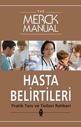 The Merck Manual Hasta Belirtileri Pratik Tanı ve Tedavi Rehberi - Nobel Tıp Kitabevi