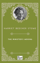 The Minister`s Wooing - Paper Books
