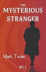 The Mysterious Stranger - Fark Yayınları