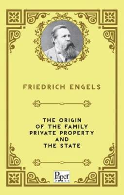 The Origin of the Family Private Property and The State - 1