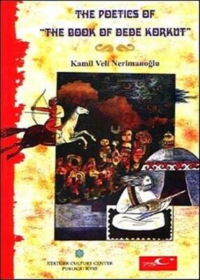 The Poetics of The Book of Dede Korkut - 1