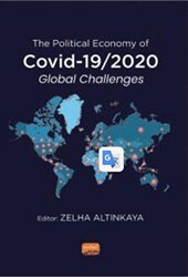 The Political Economy of COVID-19-2020 Global Challenges - Nobel Bilimsel Eserler