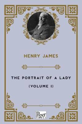 The Portrait of a Lady Volume-I - 1