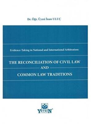 The Reconciliation of Civil Law and Common Law Traditions - 1