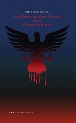 The Rout Of Dor Nassia and Other Stories - Espas Kuram Sanat Yayınları