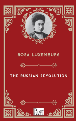 The Russian Revolution - 1