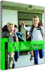 İngilizce Hikaye The School Holidays - Kapadokya Yayınları