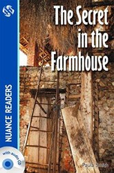 The Secret in the Farmhouse +Audio Nuance Readers Level-3 A2 - Nüans Publishing