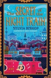 The Secret of the Night Train - Scholastic