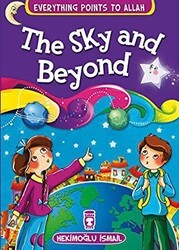 The Sky and Beyond - Everything Points To Allah 7 - Timaş Publishing