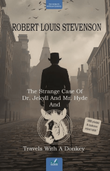The Strange Case Of Dr. Jekyll And Mr. Hyde and Travels With A Donkey - İzan Yayıncılık