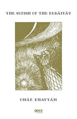 The Sufism Of The Rubaiyat - 1