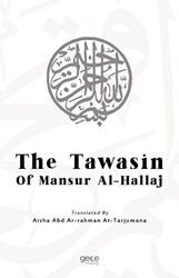 The Tawasin of Mansur Al-Hallaj - Gece Kitaplığı