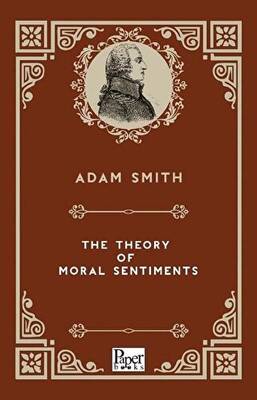 The Theory Moral Sentiments - 1